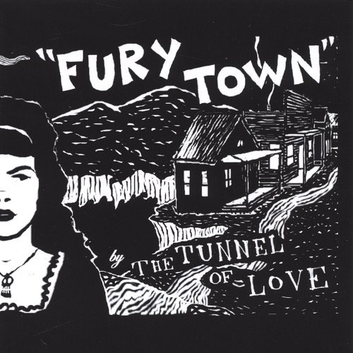 Tunnel Of Love/Fury Town