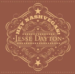 Jesse Dayton/Hey Nashvegas