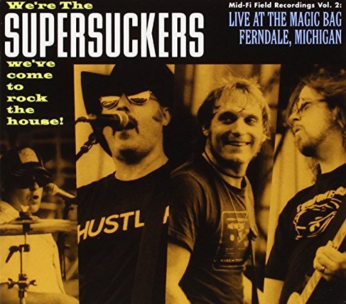 Supersuckers Live At The Magic Bag Ferndale 