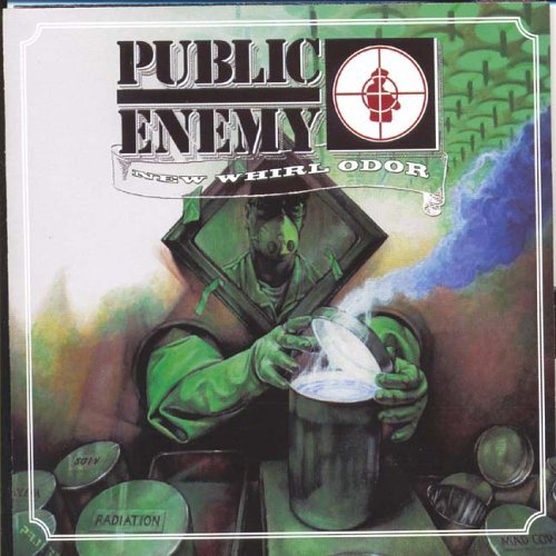 Public Enemy/New Whirl Odor