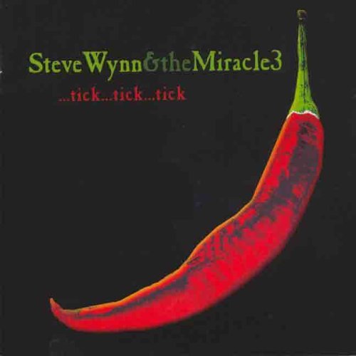 Steve & The Miracle 3 Wynn/Tick Tick Tick