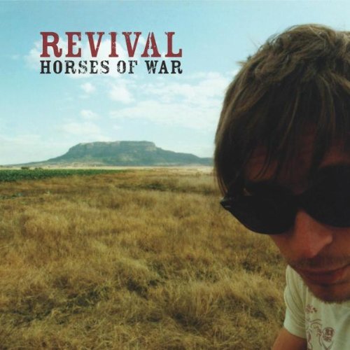 Revival Horses Of War 