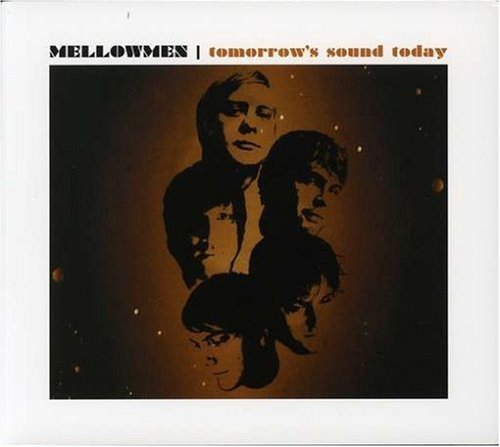 Mellowmen/Tomorrow's Sound Today