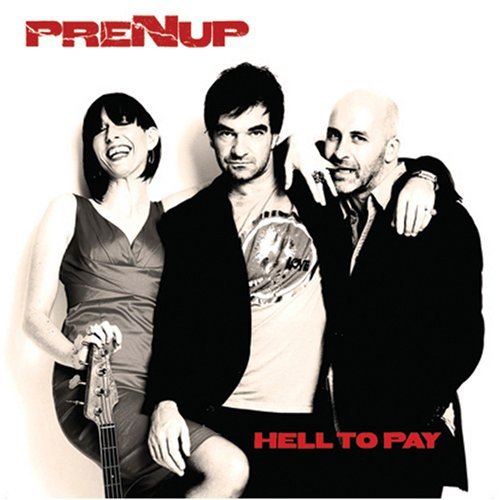 Prenup/Hell To Pay