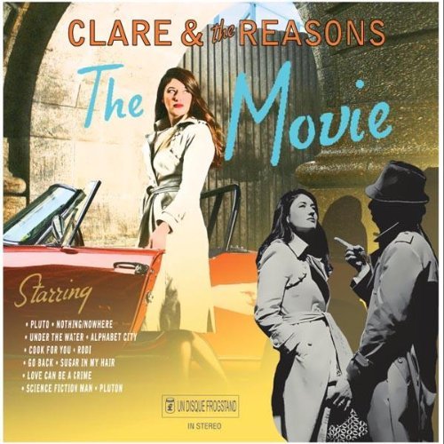 Clare & The Reasons/Movie