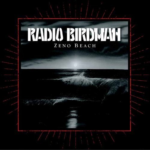 Radio Birdman/Zeno Beach