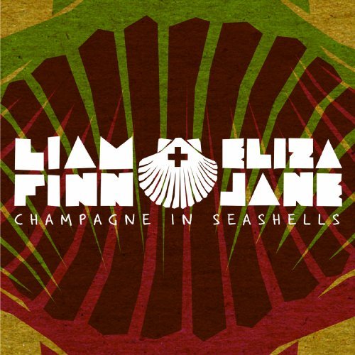 Liam Finn/Champagne In Seashells Ep