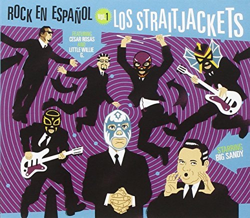 Los Straitjackets/Vol. 1-Rock En Espanol