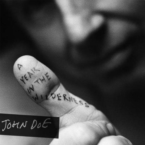 John Doe/Year In The Wilderness