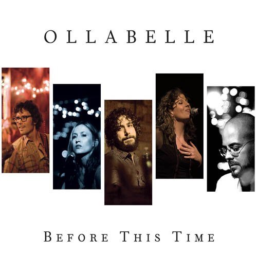 Ollabelle/Before This Time