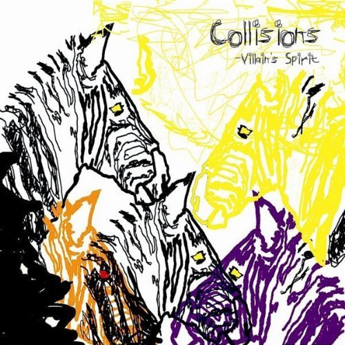 Collisions/Villain's Spirit