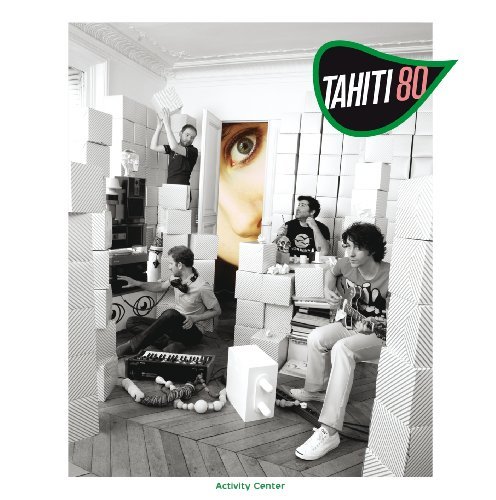 Tahiti 80/Activity Center@Incl. Bonus Tracks