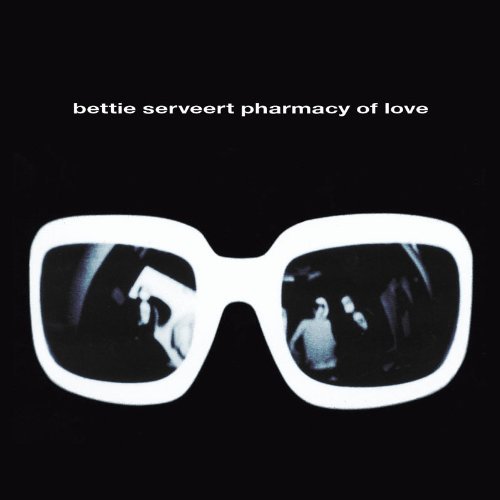 Bettie Serveert Pharmacy Of Love 