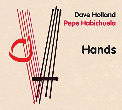 Dave & Pepe Habichuela Holland/Hands