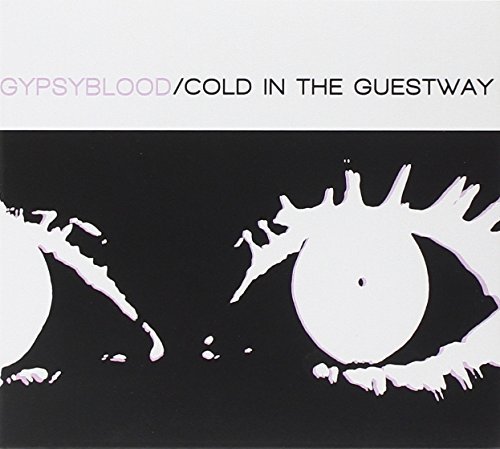 Gypsyblood/Cold In The Guestway@Digipak