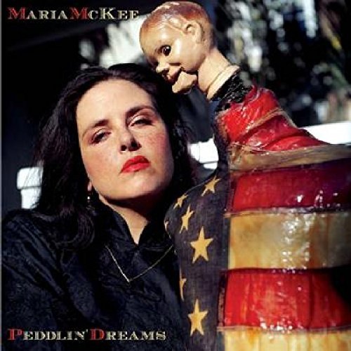 Maria Mckee Peddlin' Dreams 