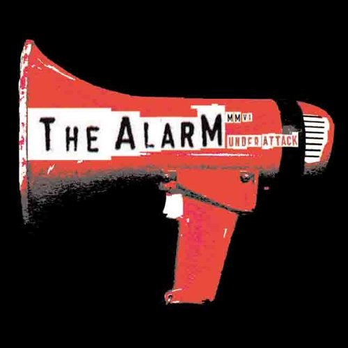 The Alarm/Under Attack