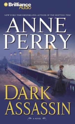 Anne Perry/Dark Assassin@ABRIDGED