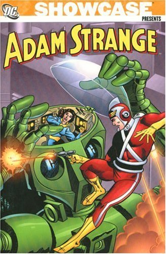 Gardner Fox Showcase Presents Adam Strange Vol 01 