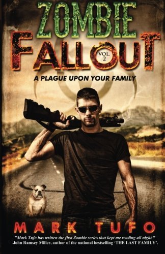 Mark Tufo Zombie Fallout 2 A Plague Upon Your Family 