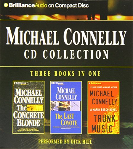 Michael Connelly Michael Connelly Collection 2 The Concrete Blonde The Last Coyote Trunk Music Abridged 