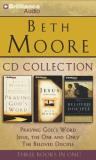 Beth Moore Beth Moore Collection Praying God's Word Jesus The One And Only The Abridged 