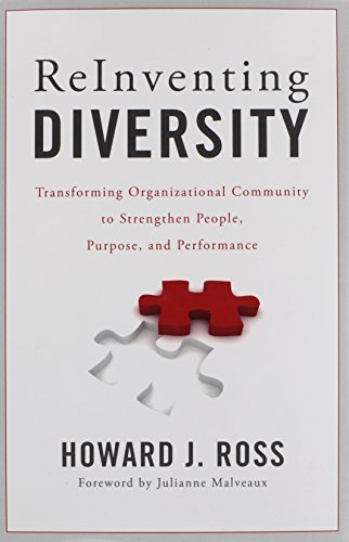 Howard J. Ross Reinventing Diversity Transforming Organizational Community To Strength 