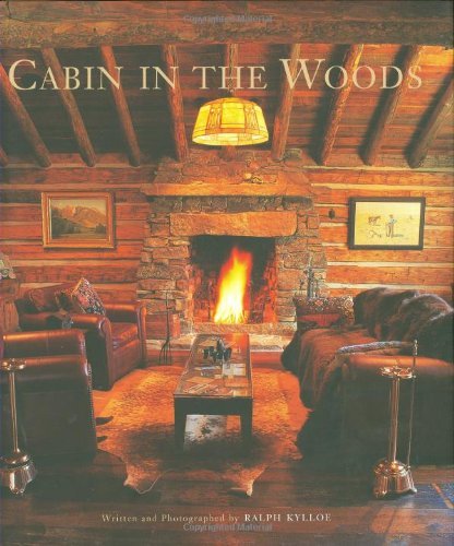 Ralph Kylloe/Cabin in the Woods