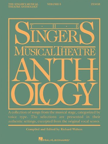 Hal Leonard Corp/The Singer's Musical Theatre Anthology, Volume 5 T