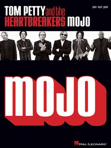 Tom Petty/Tom Petty and the Heartbreakers@ Mojo: Piano/Vocal/Guitar