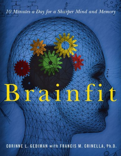 Corinne L. Gediman/Brainfit@10 Minutes A Day For A Sharper Mind And Memory