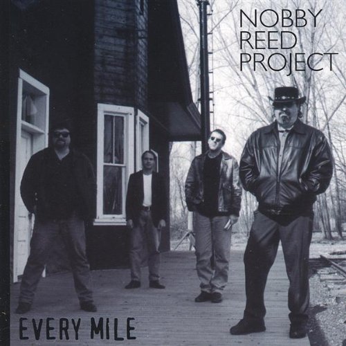 Nobby Reed Project/Every Mile