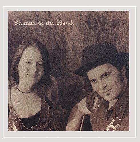 Shanna & The Hawk/Shanna & The Hawk