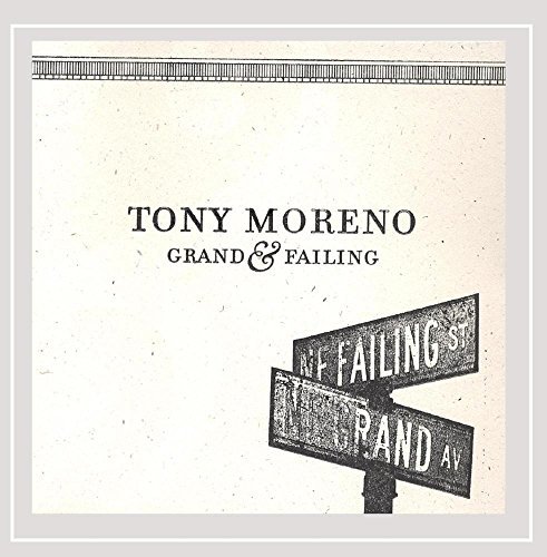 Tony Moreno/Grand & Failing