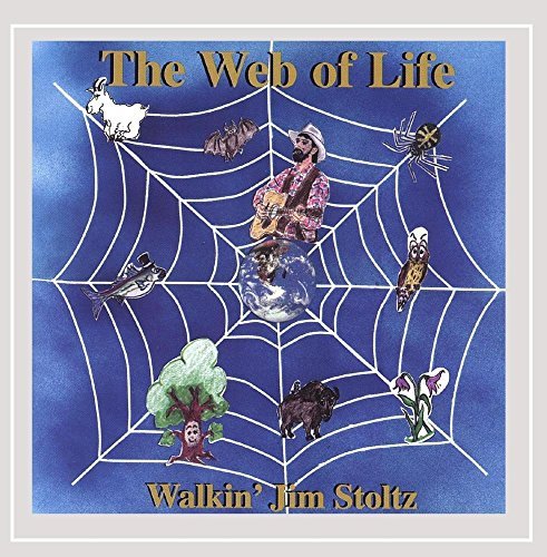 Walkin' Jim Stoltz Web Of Life 