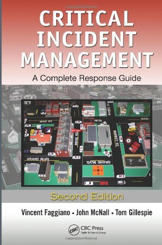 Vincent Faggiano Critical Incident Management A Complete Response Guide Second Edition 0002 Edition; 
