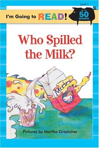 Martha Gradisher/Who Spilled the Milk?
