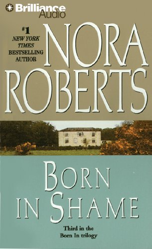 Nora Roberts Born In Shame 