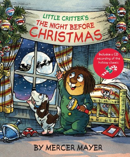 Mercer Mayer Little Critter(r)'s The Night Before Christmas 