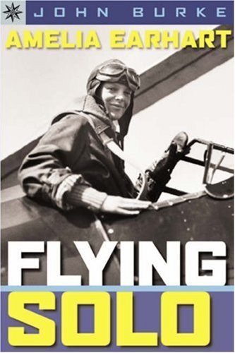 John Burke/Amelia Earhart@ Flying Solo@Updated