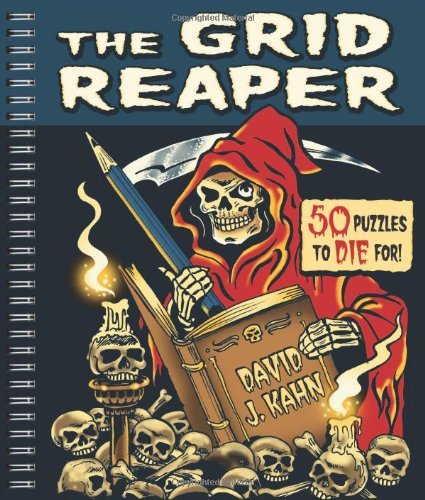David J. Kahn The Grid Reaper 50 Puzzles To Die For 