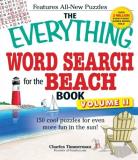 Charles Timmerman Everything Word Search For The Beach Book Vol The 150 Cool Puzzles For Even More Fun In The Sun! 