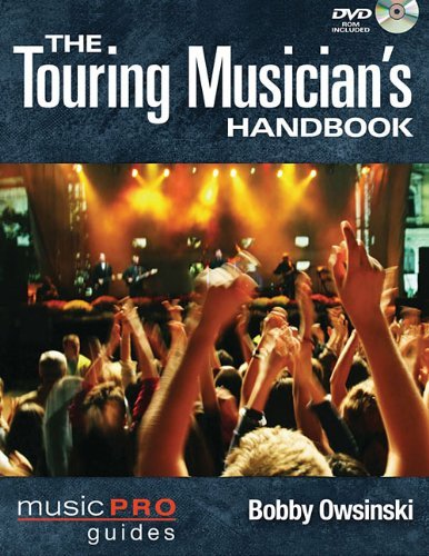 Bobby Owsinski/The Touring Musician's Handbook