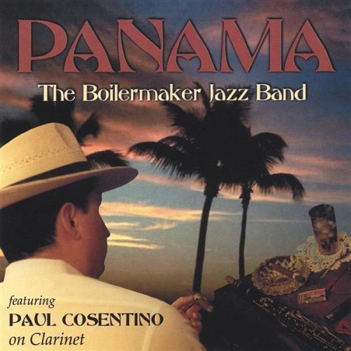 Boilermaker Jazz Band/Panama