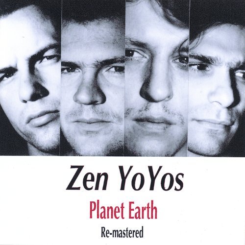 Zen Yoyos/Planet Earth Re-Mastered