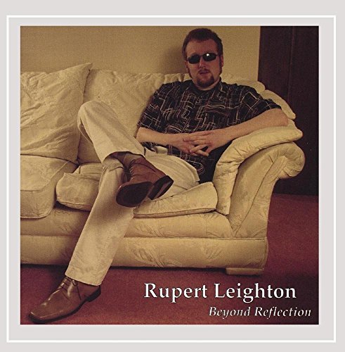 Rupert Leighton/Beyond Reflection