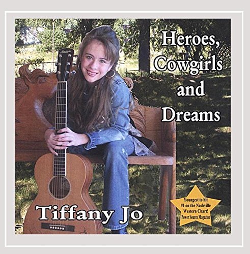 Tiffany Jo Allen/Heroes Cowgirls & Dreams