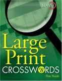 Pete Naish Large Print Crosswords #8 Large Print 