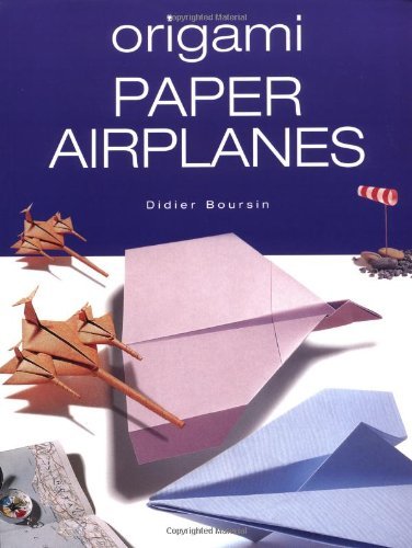 Didier Boursin/Origami Paper Airplanes