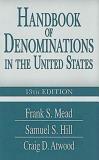 Craig D. Atwood Handbook Of Denominations In The United States 13t 13th Edition 0013 Edition; 
